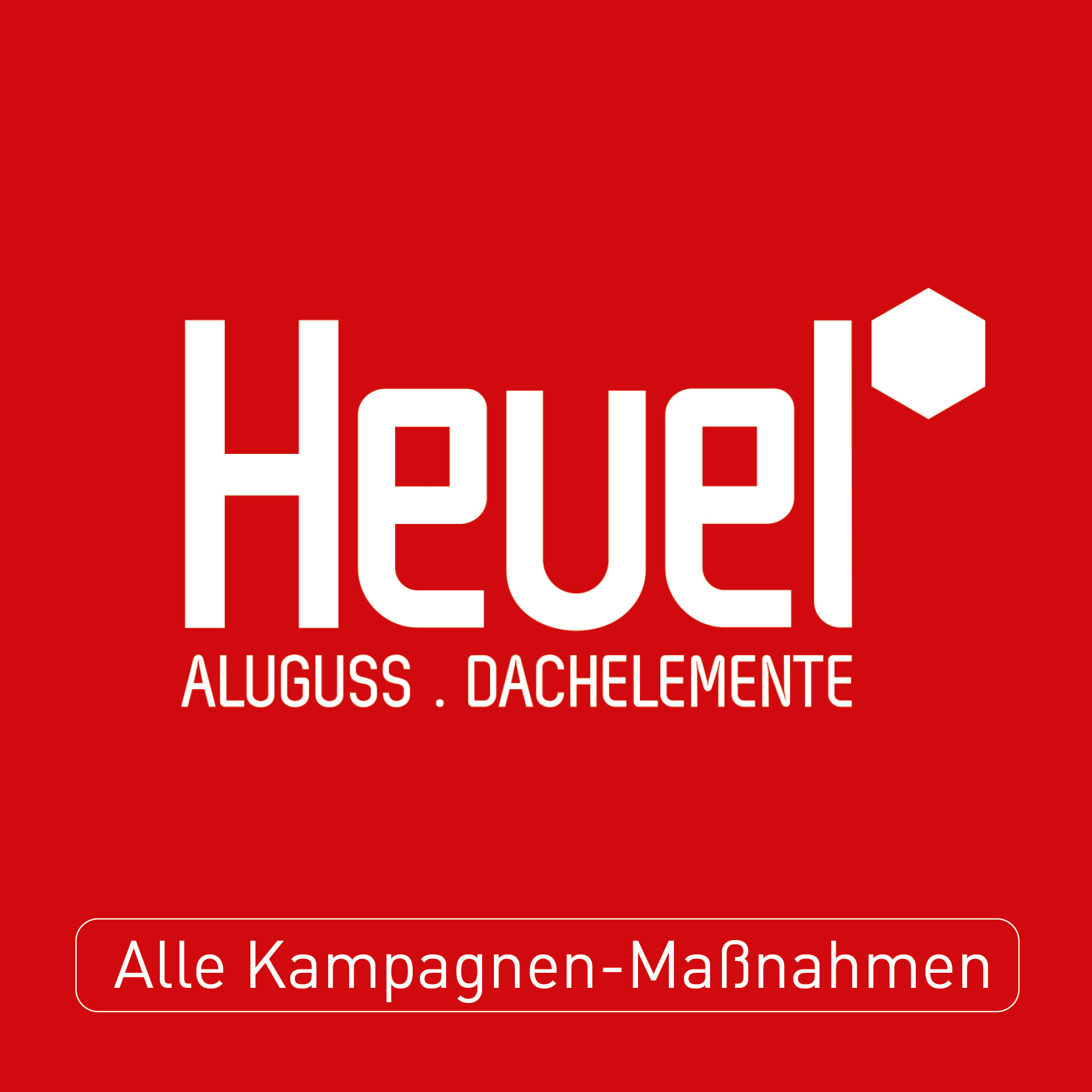 Kampagnen -Heuel GmbH